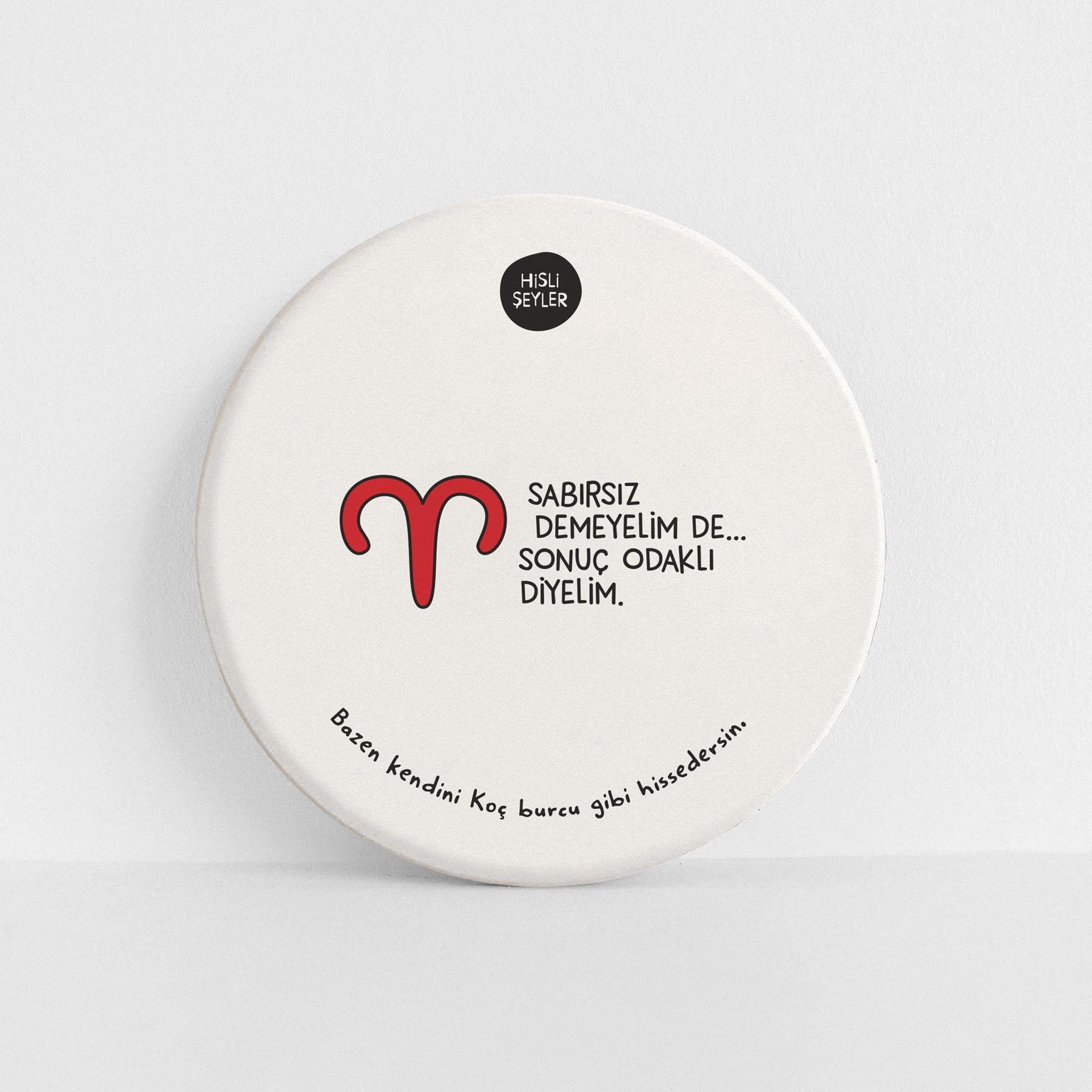 Hisli Şeyler Koç Burcu Taş Bardak Altlığı