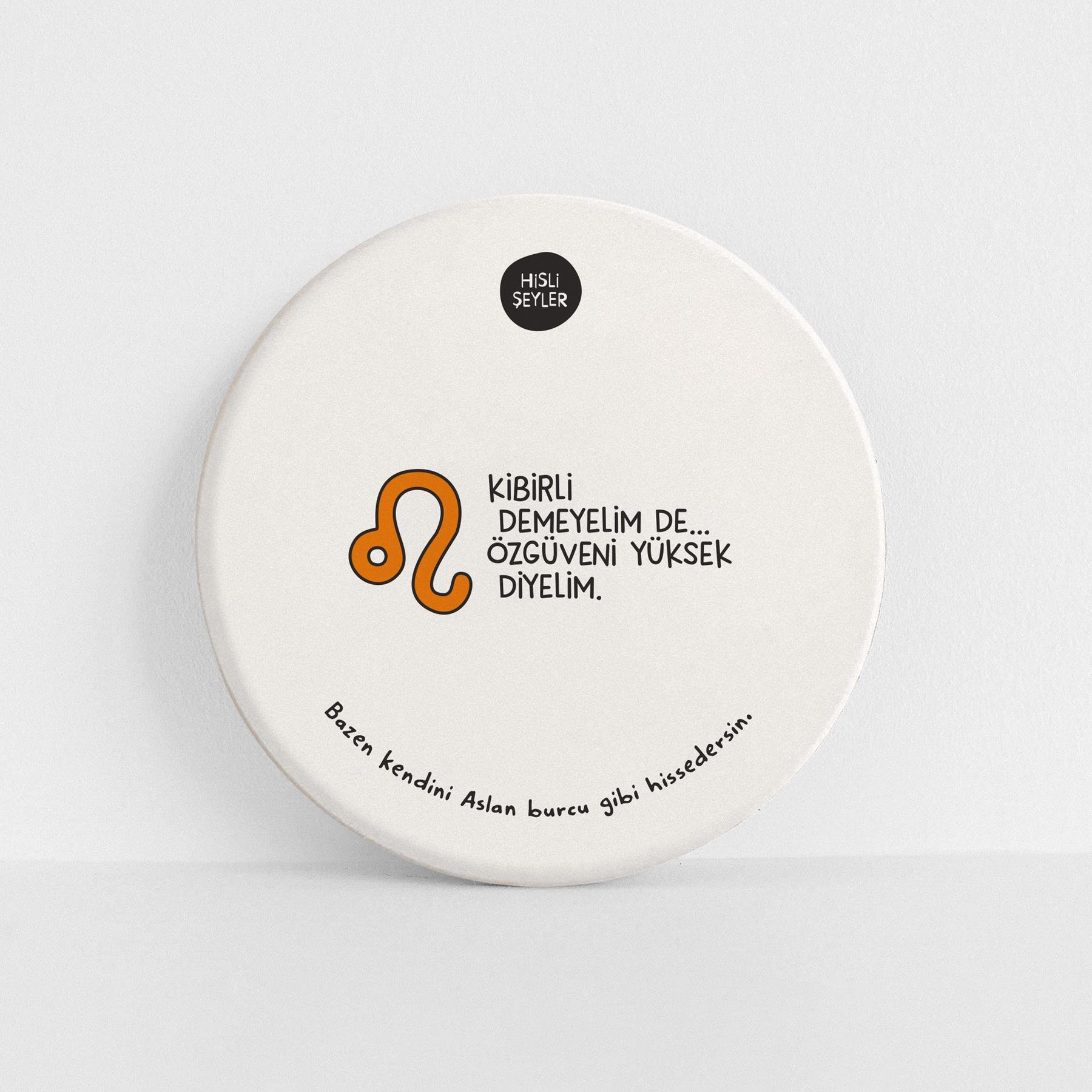 Hisli Şeyler Aslan Burcu Taş Bardak Altlığı