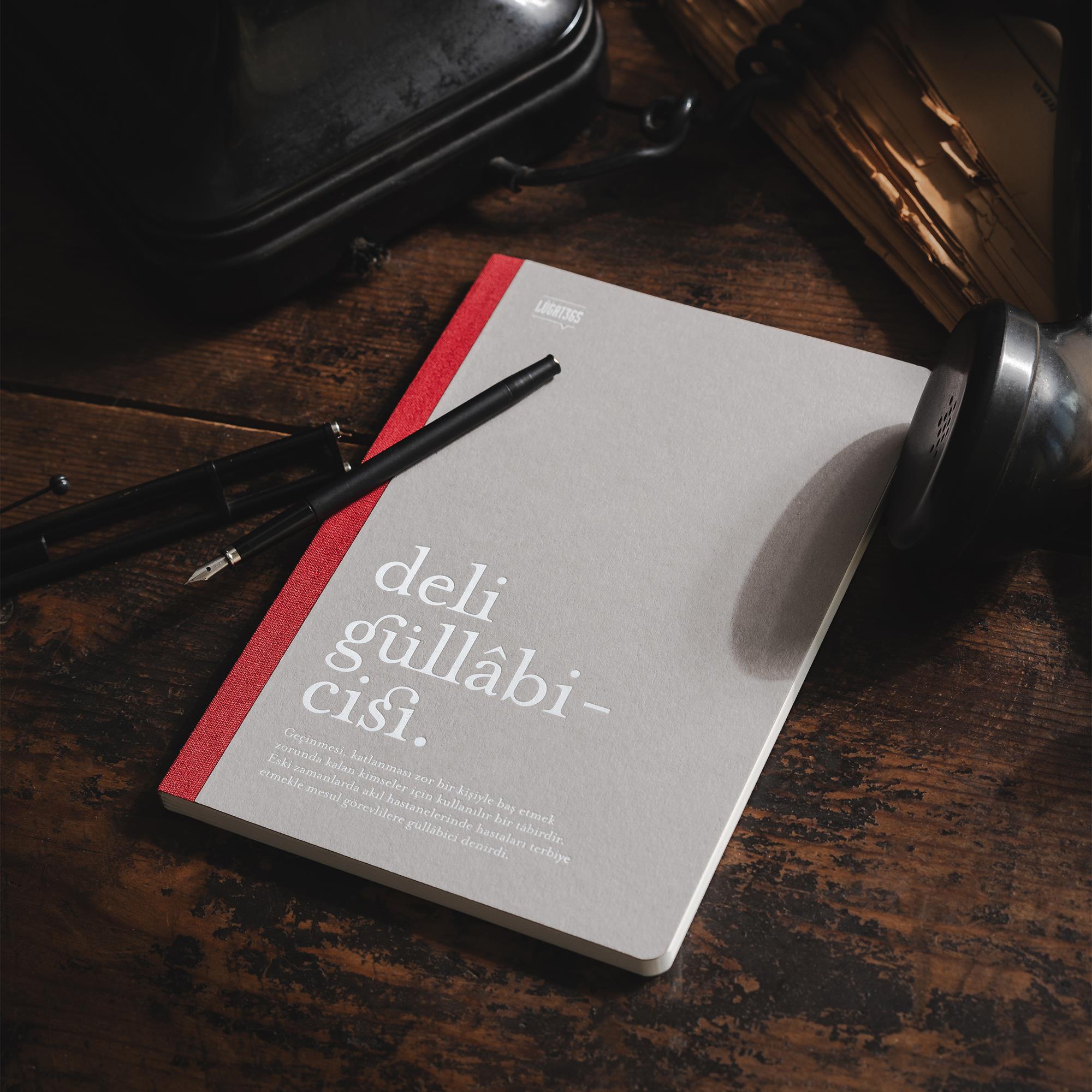 Deli Güllâbicisi Defter | Lûgat365 x Karatis