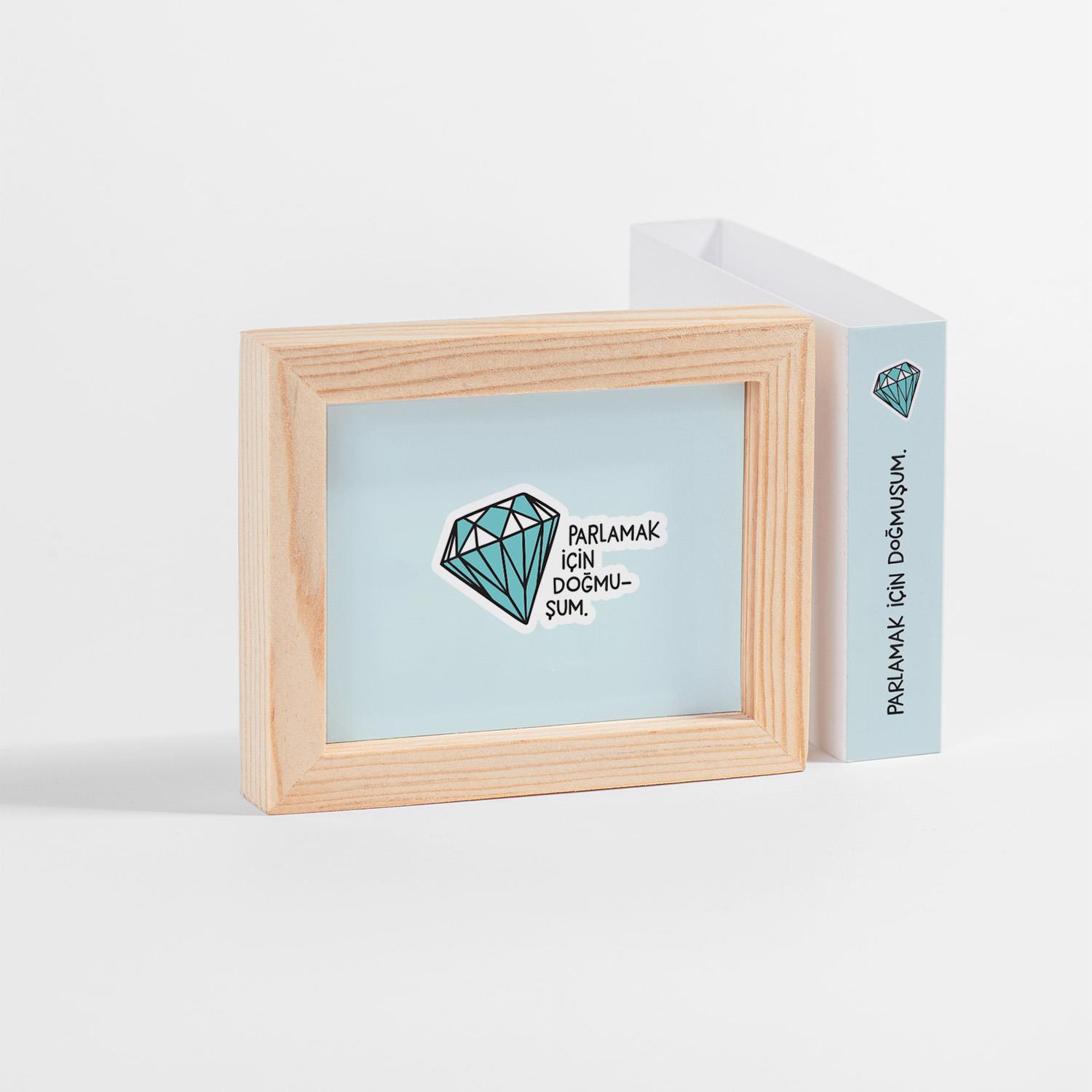 Parlamak İçin Doğmuşum Minik Çerçeve