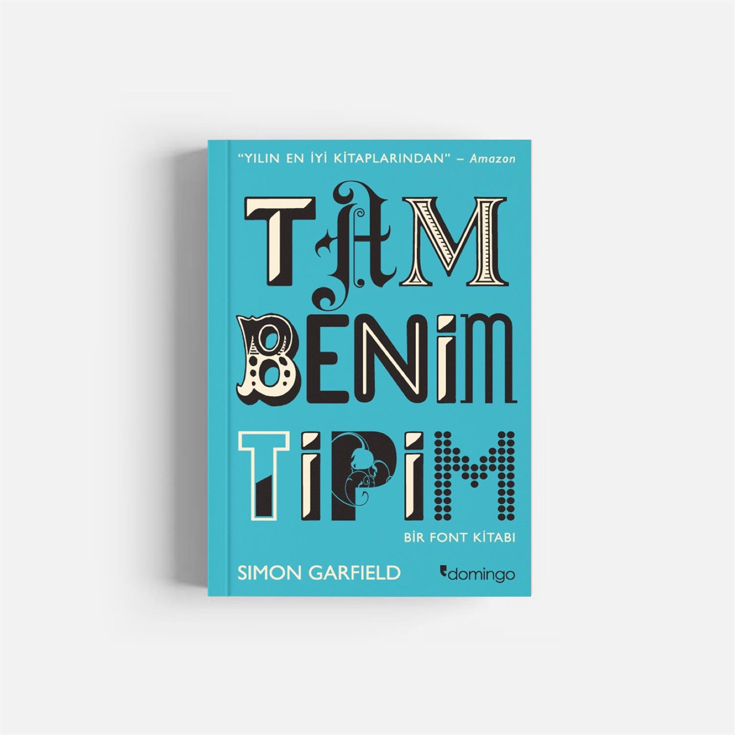 Kitap SeçkimizTam Benim Tipim