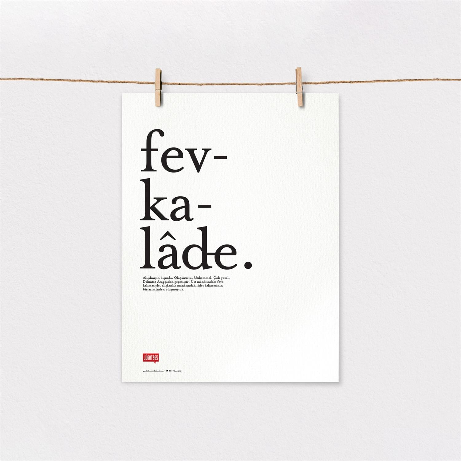Fevkalâde Poster (Çerçevesiz)