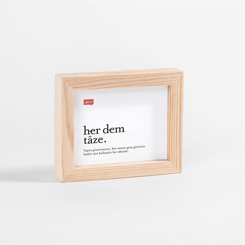 Her Dem Tâze Minik Çerçeve