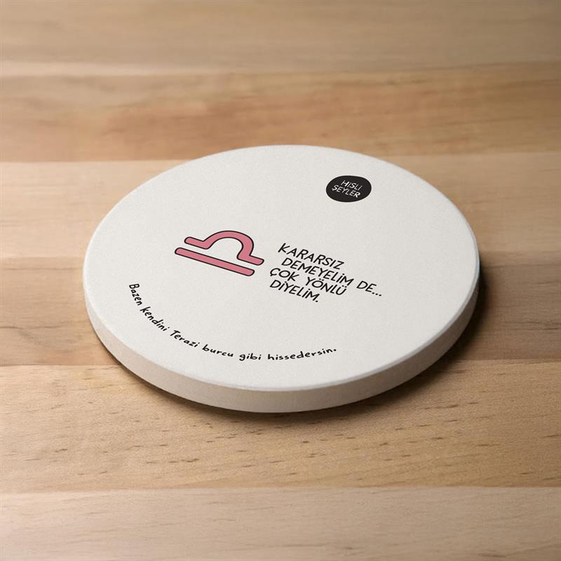 Hisli Şeyler Terazi Burcu Taş Bardak Altlığı