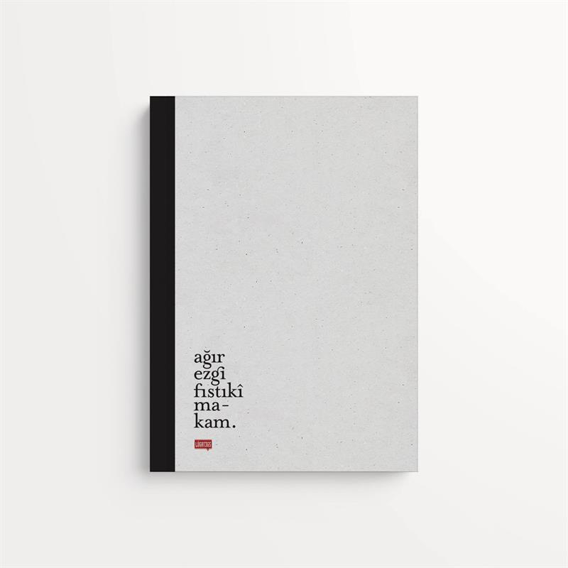 Ağır Ezgi Fıstıkî Makam Defter