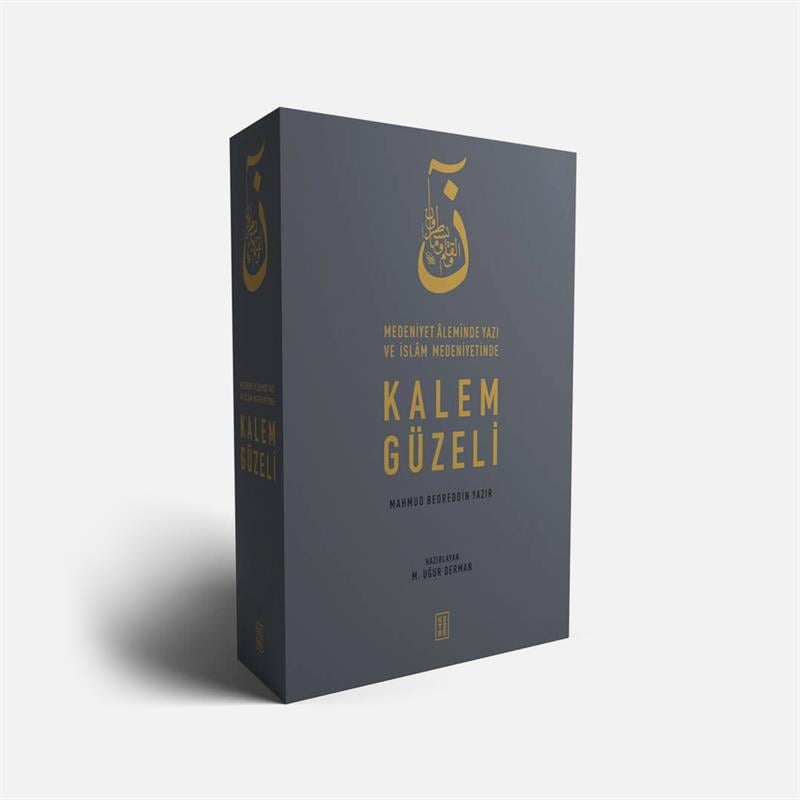 Medeniyet Âleminde Yazı ve İslâm Medeniyetinde Kalem Güzeli