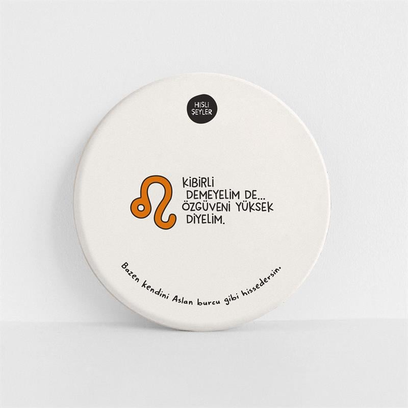 Hisli Şeyler Aslan Burcu Taş Bardak Altlığı