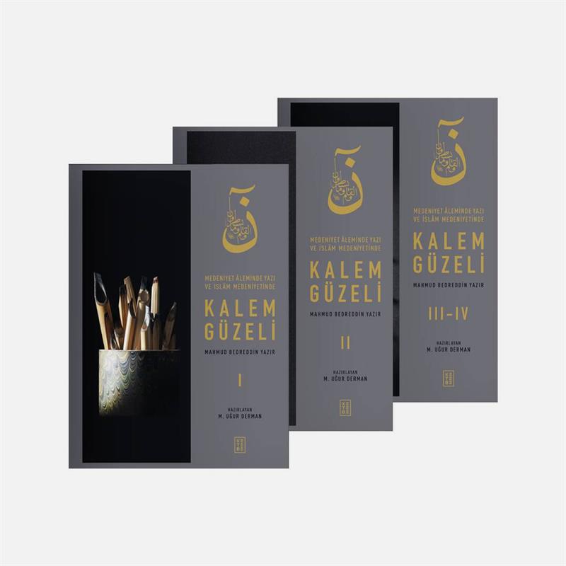 Medeniyet Âleminde Yazı ve İslâm Medeniyetinde Kalem Güzeli