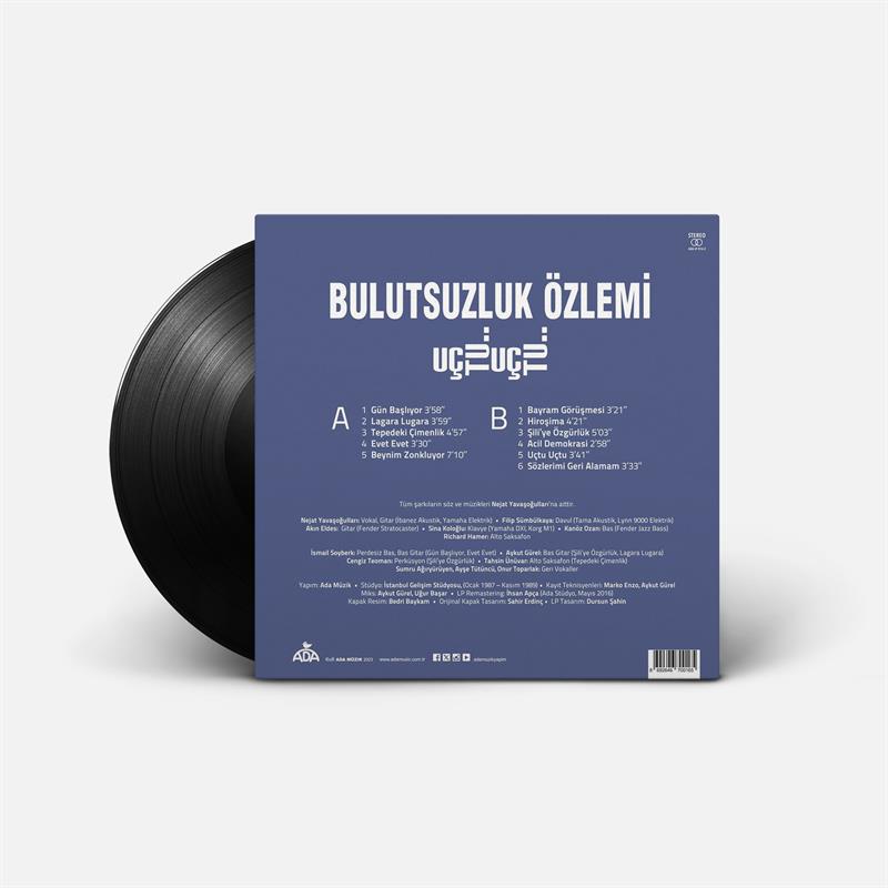 Bulutsuzluk Özlemi | Uçtu Uçtu