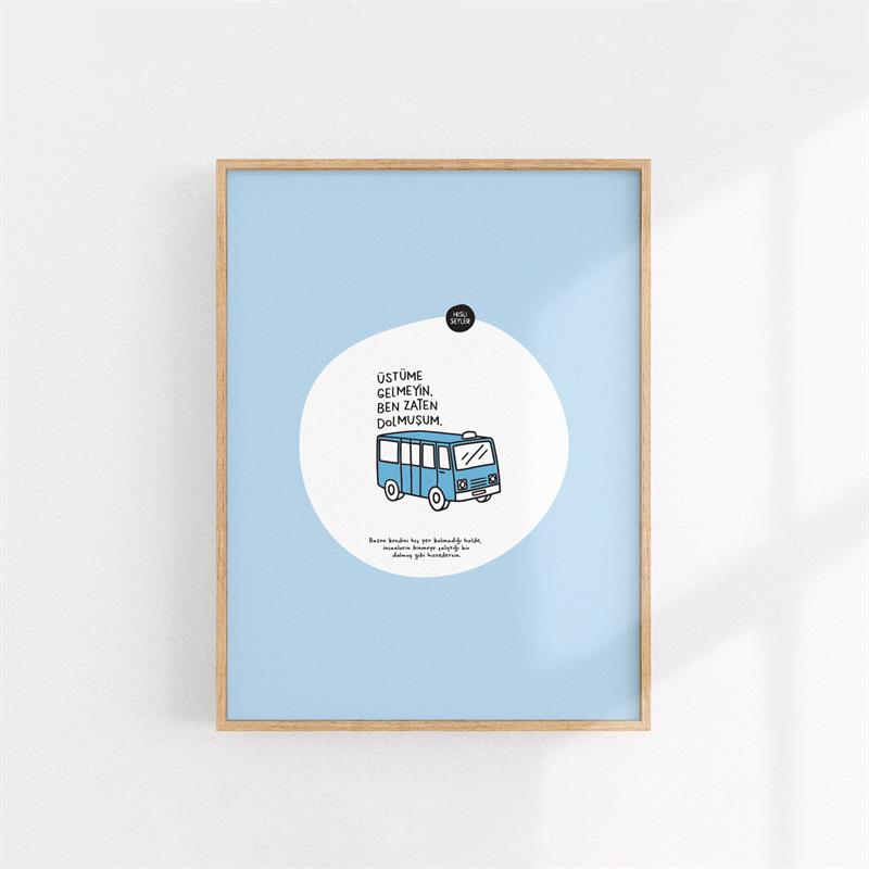 Hisli ŞeylerZaten Dolmuşum Poster