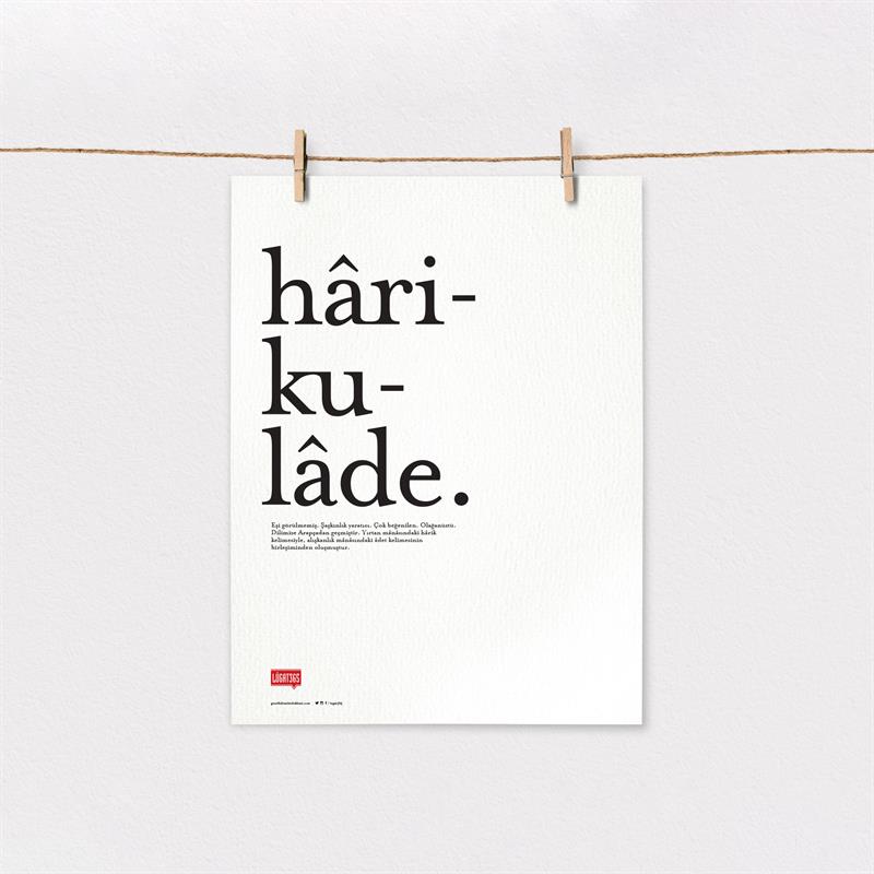 Hârikulâde Poster (Çerçevesiz)