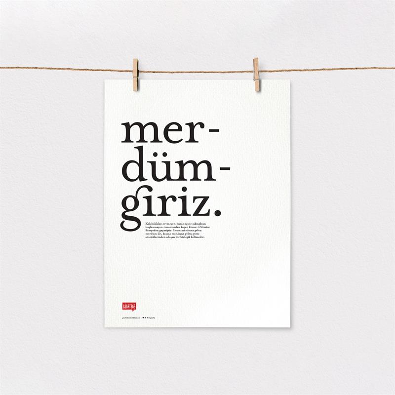 Merdümgiriz Poster (Çerçevesiz)