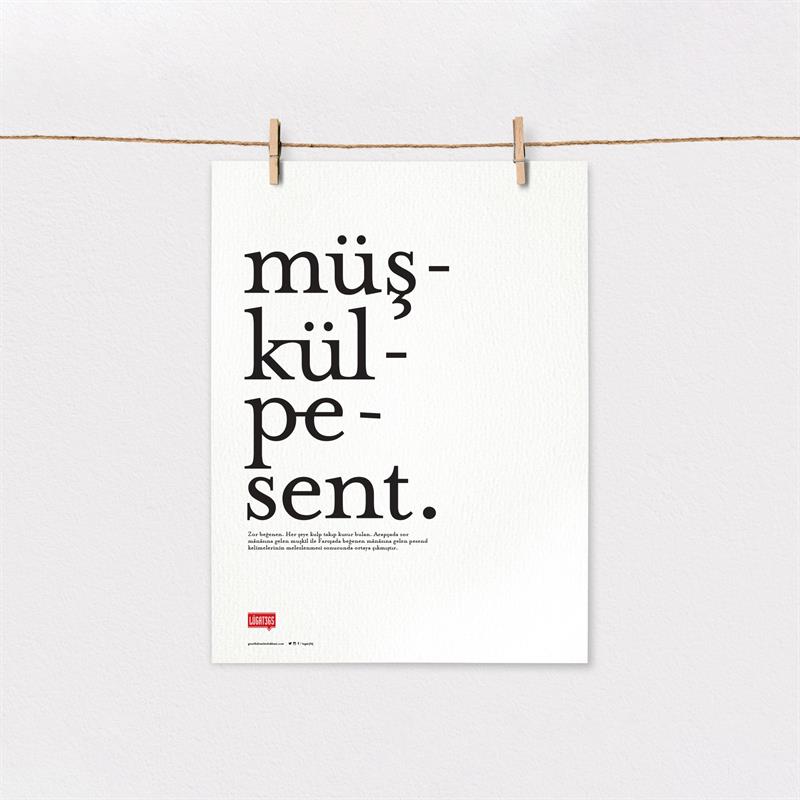 Müşkülpesent Poster (Çerçevesiz)