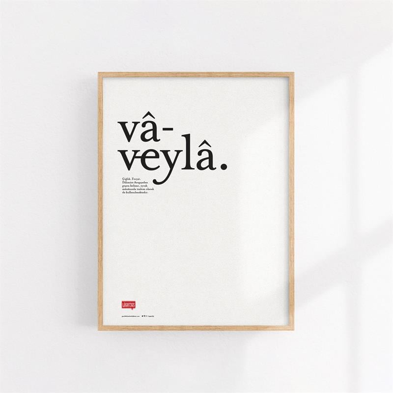 Vâveylâ Poster (Çerçevesiz)