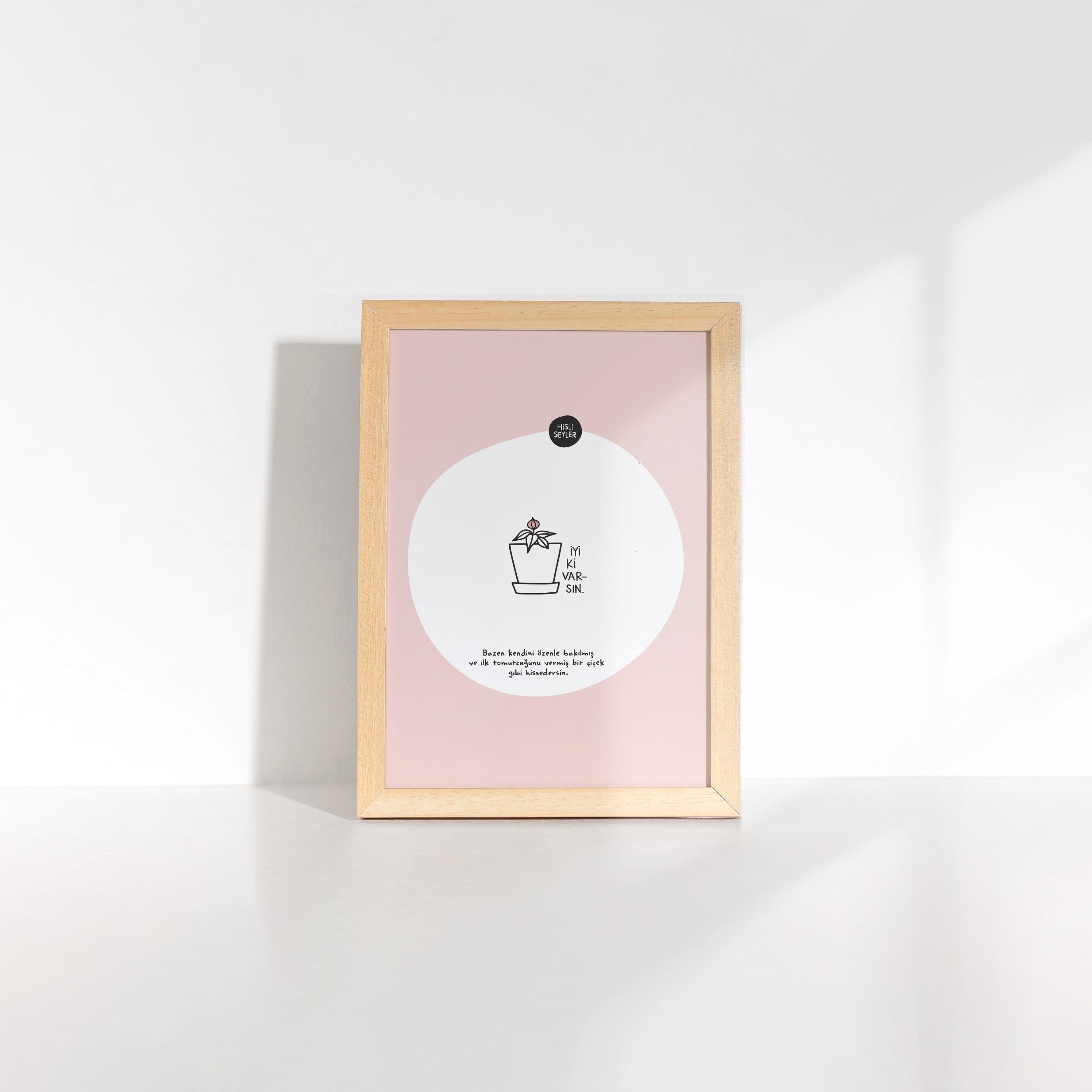 Hisli Şeylerİyi ki Varsın Çerçeveli Mini Poster