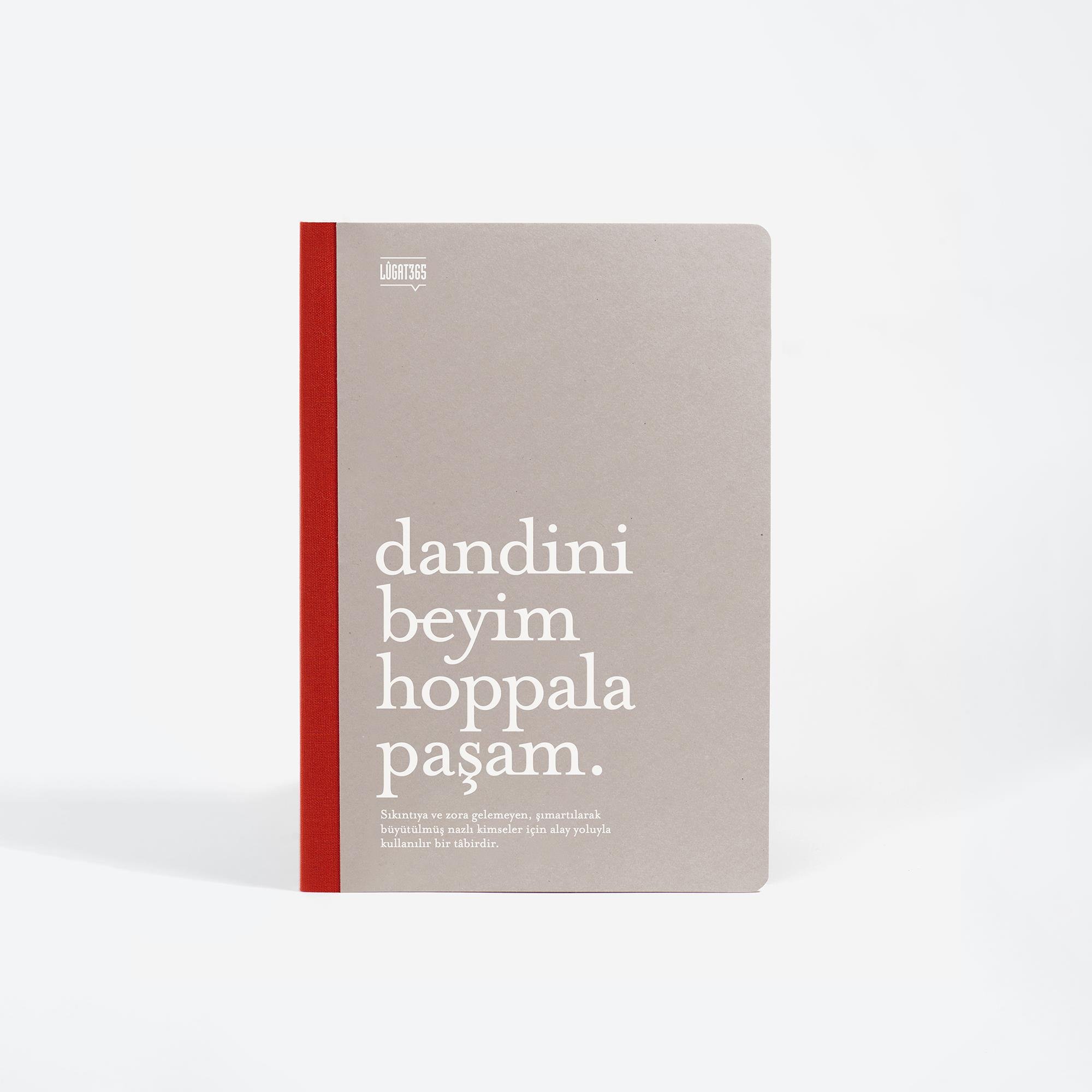 Lûgat365Dandini Beyim Hoppala Paşam Dolmakalem Uyumlu Defter