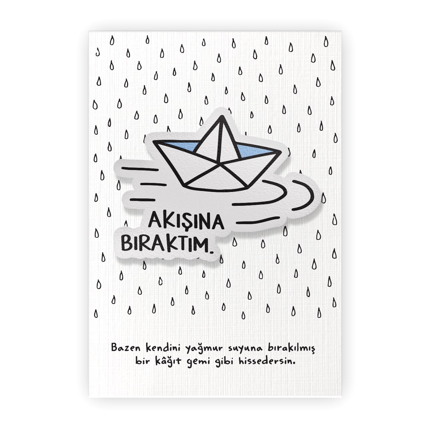 Hisli ŞeylerAkışına Bıraktım Pin Rozet