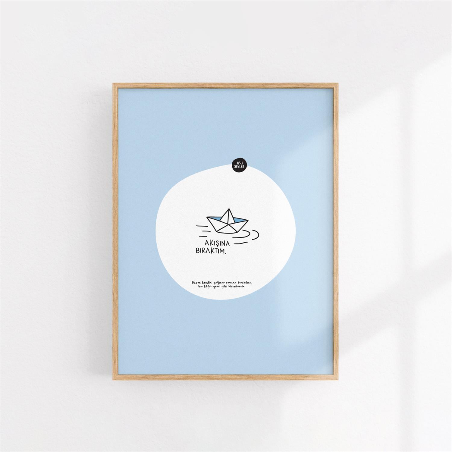 Hisli ŞeylerAkışına Bıraktım Poster