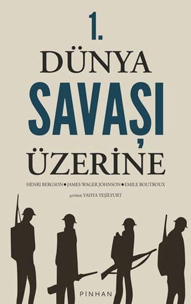 1. Dünya Savaşı Üzerine