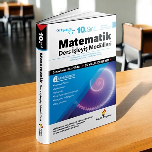 10. Sınıf Matematik Ders İşleyiş Modülleri - Aydın Yayınları