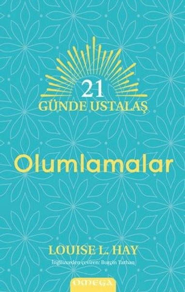 21 Günde Ustalaş - Olumlamalar