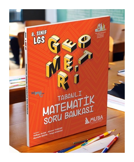 8 .sınıf Geometri Tabanlı Matematik Soru Bankası Muba Yayınları