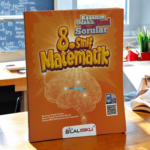 8.sınıf Matematik Kazanım Odaklı Bilal Işıklı Yayınları