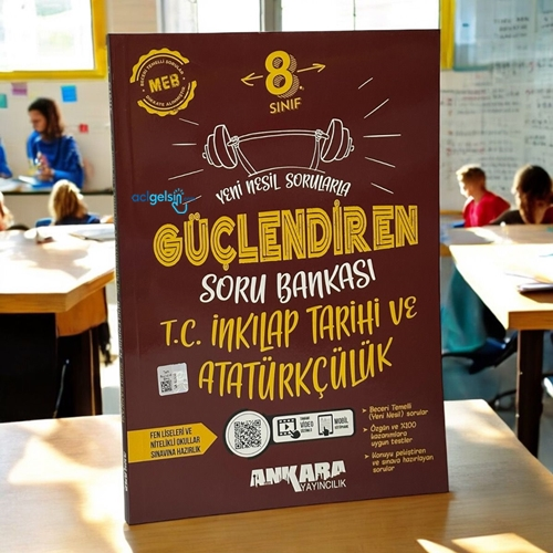 8.sınıf T.c.inkılap Tarihi Ve Atatürkçülük Güçlendiren Soru Bankası Ankara Yayınları