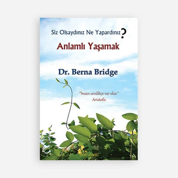 Anlamlı Yaşamak