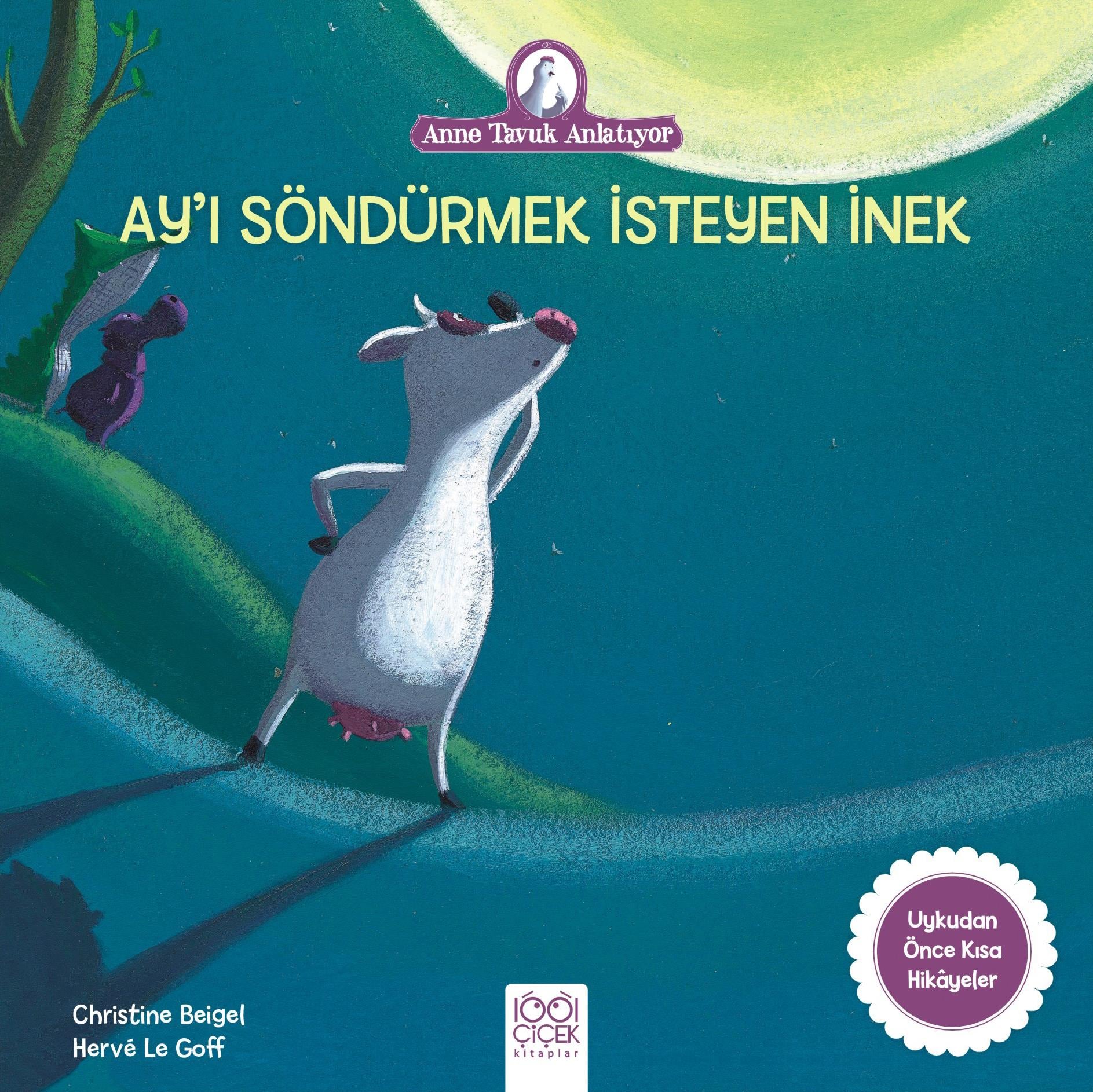 Ay’ı Söndürmek İsteyen İnek