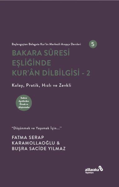 Bakara Suresi Eşliğinde Kur'An Dilbilgisi- 2