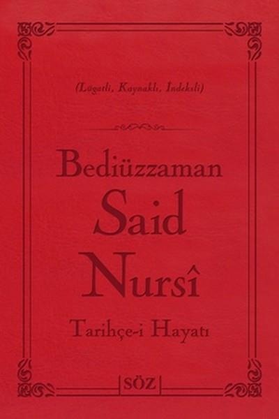Bediüzzaman Said Nursi Tarihçe-i Hayat (Çanta Boy - İki Renk)