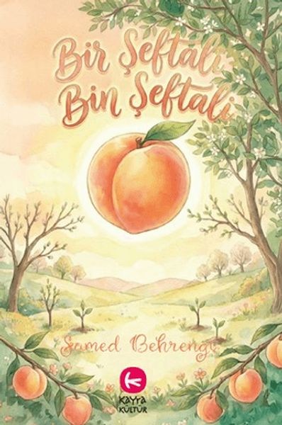 Bir Şeftali Bin Şeftali