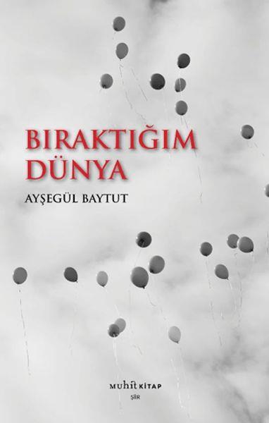 Bıraktığım Dünya