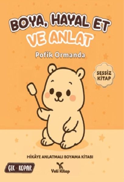 Boya Hayal Et ve Anlat - Pofik Ormanda