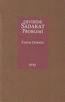 Çevirisinde Sadakat Problemi