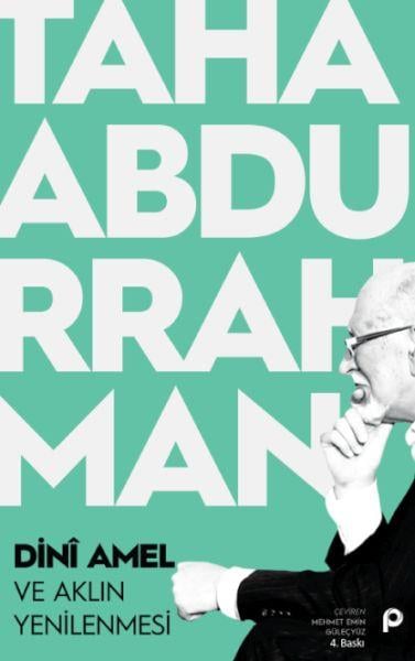 Dini Amel ve Aklın Yenilenmesi