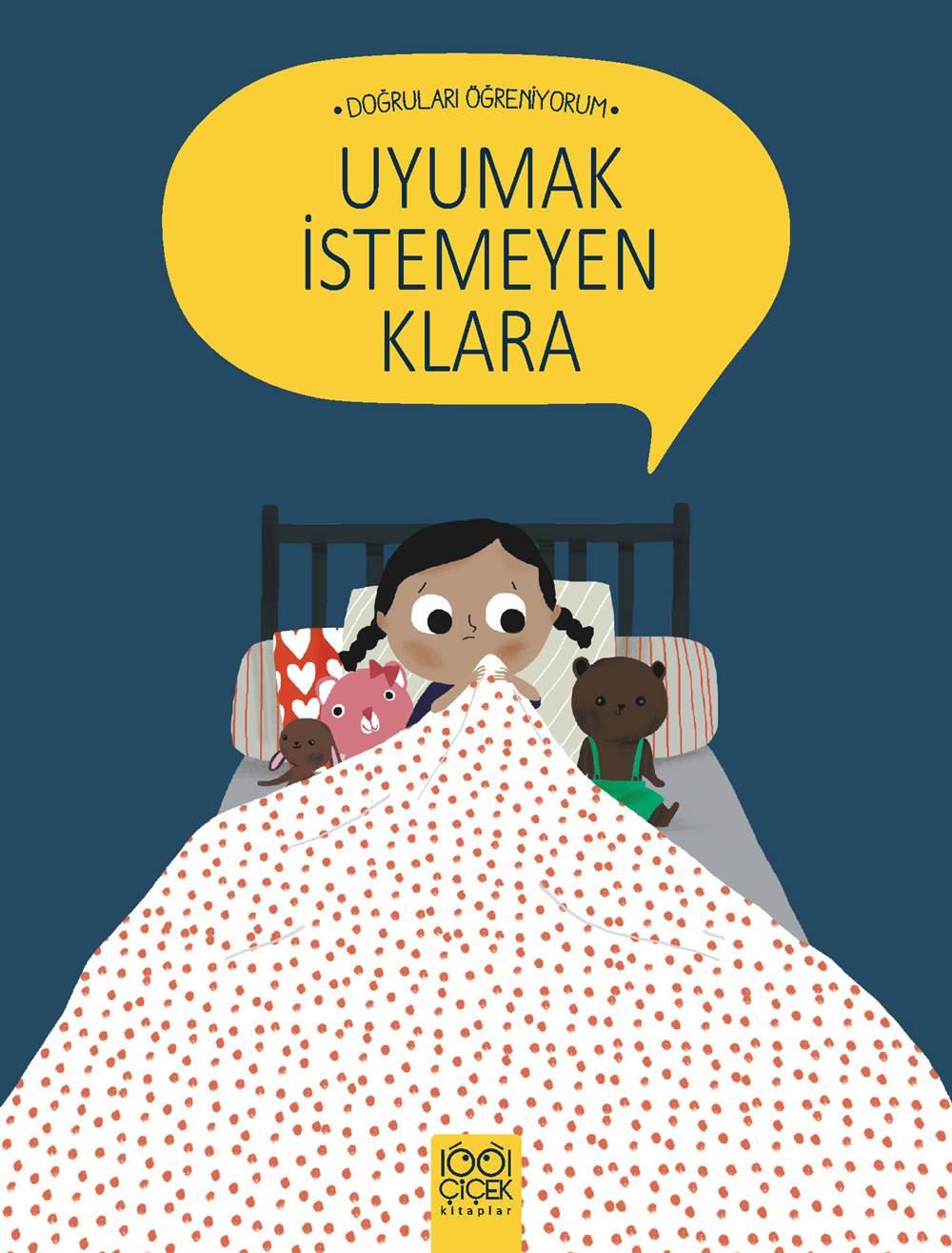 Doğruları Öğreniyorum - Uyumak İstemeyen Klara