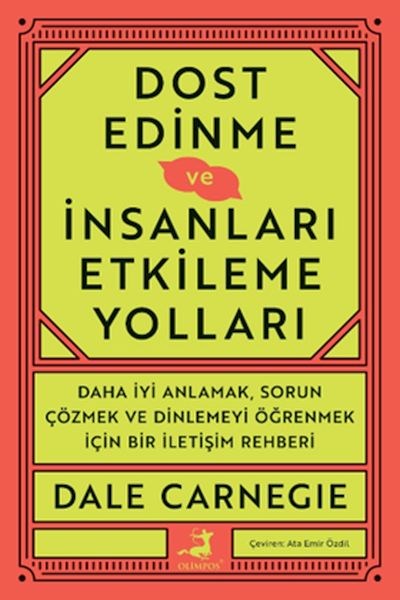 Dost Edinme Ve İnsanları Etkileme Yolları