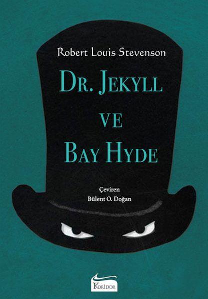 Dr. Jekyll ve Bay Hyde (Bez Ciltli)