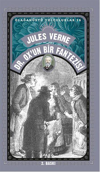 Dr. Ox’un Bir Fantezisi - Olağanüstü Yolculuklar 16