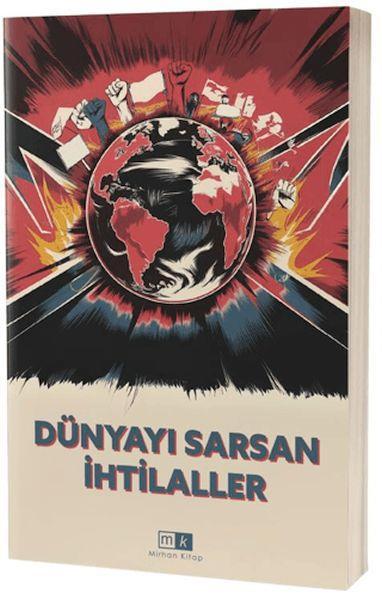 Dünyayı Sarsan İhtilaller