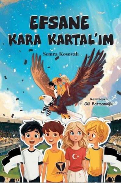 Efsane Kara Kartal'ım