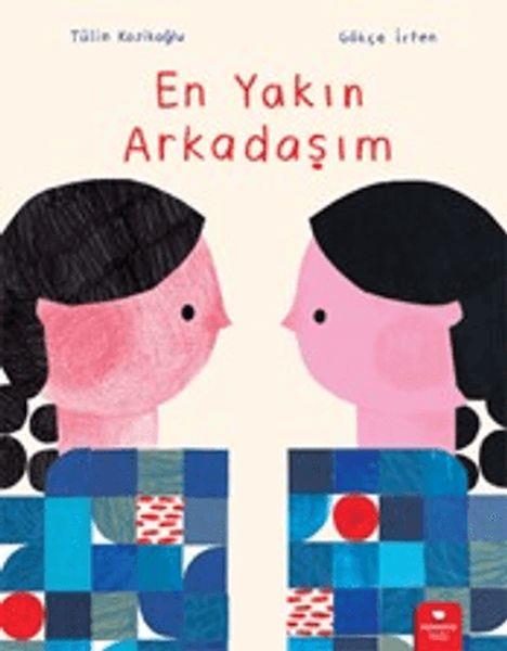 En Yakın Arkadaşım