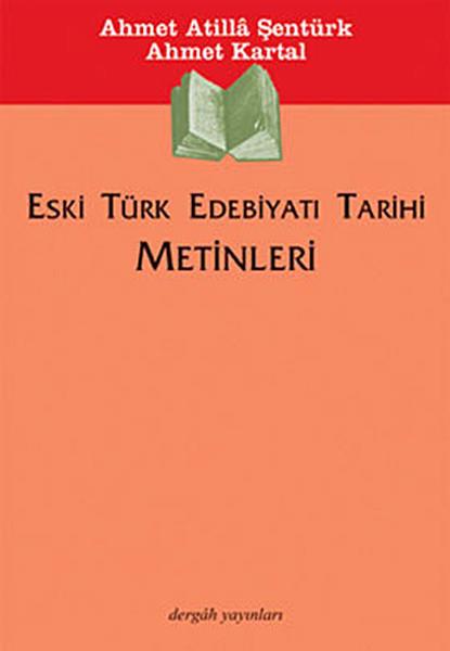 Eski Türk Edebiyatı Tarihi Metinleri