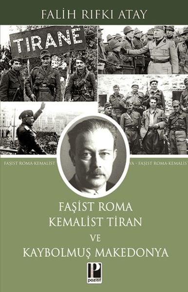 Faşist Roma Kemalist Tiran ve Kaybolmuş Makedonya