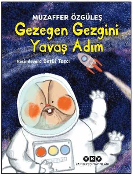 Gezegen Gezgini Yavaş Adım