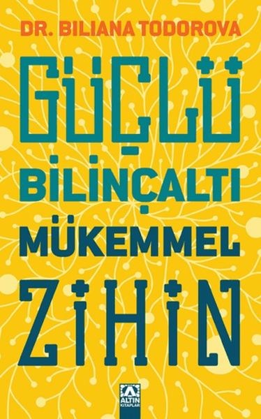 Güçlü Bilinçaltı Mükemmel Zihin