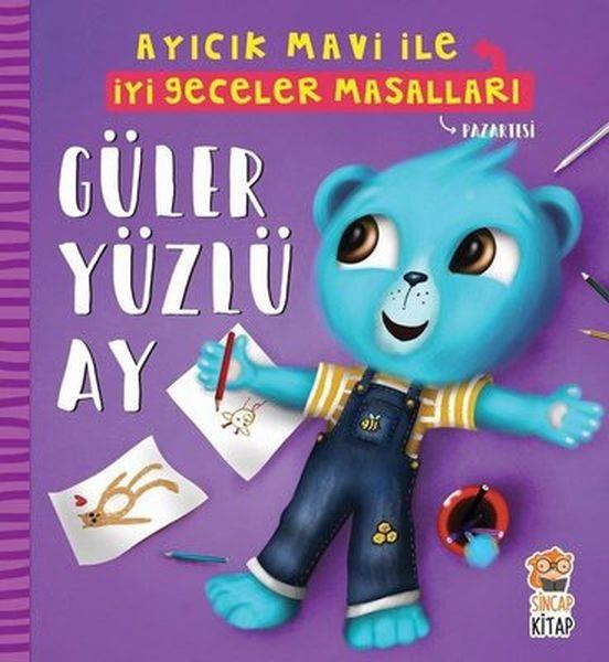 Güler Yüzlü Ay - Ayıcık Mavi İle İyi Geceler Masalları