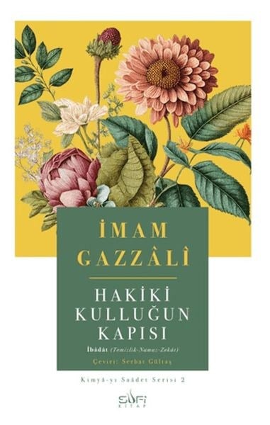 Hakiki Kulluğun Kapısı